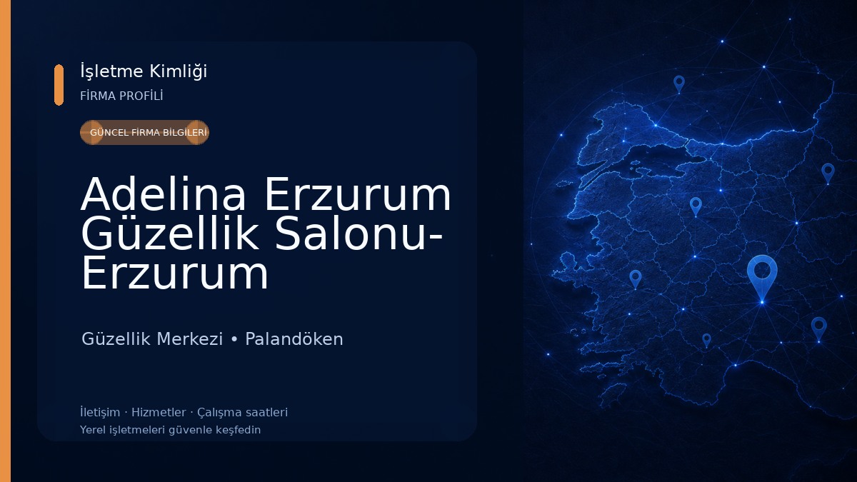 Adelina Erzurum Güzellik Salonu- Erzurum Güzellik Merkezi -Hürriyet ÖZTÜRK Güzellik Merkezi