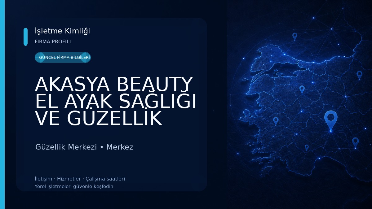 AKASYA BEAUTY EL AYAK SAĞLIĞI VE GÜZELLİK SALONU Güzellik Merkezi