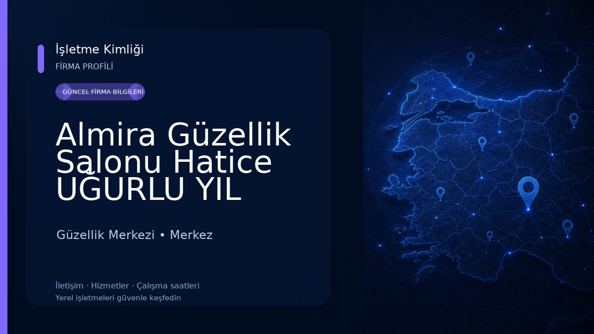 Almira Güzellik Salonu Hatice UĞURLU YIL