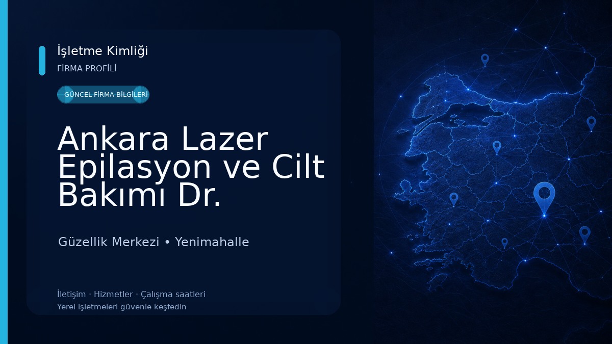 Ankara Lazer Epilasyon ve Cilt Bakımı Dr. Nilgün Soysal