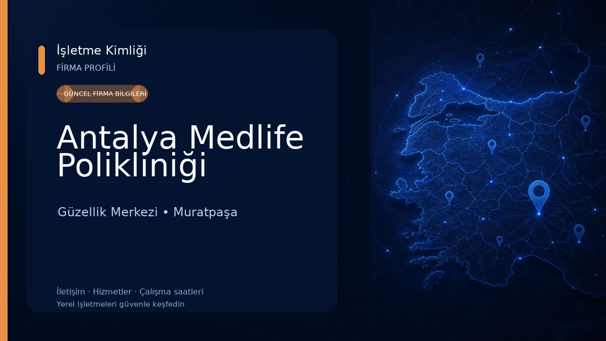 Antalya Medlife Polikliniği