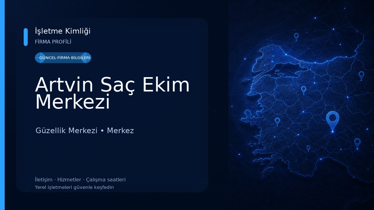 Artvin Saç Ekim Merkezi 