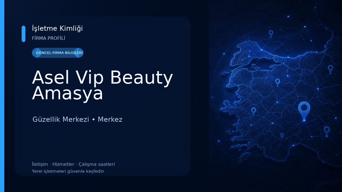 Asel Vip Beauty Amasya
