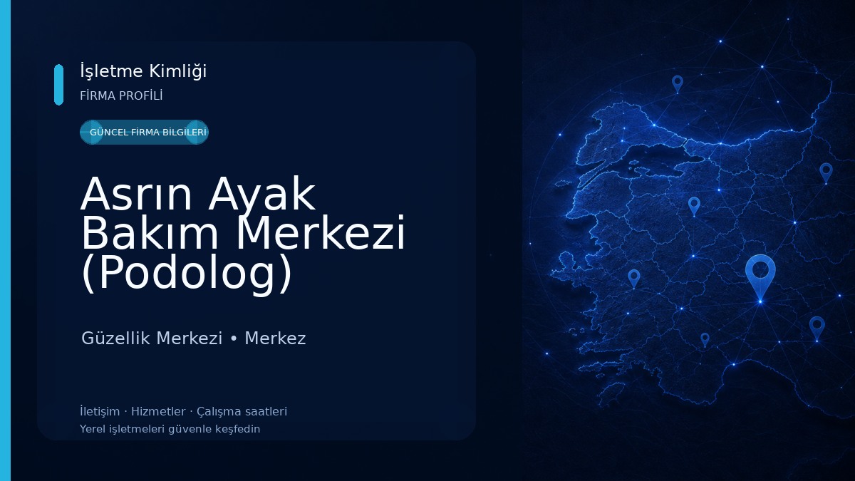 Asrın Ayak Bakım Merkezi (Podolog)