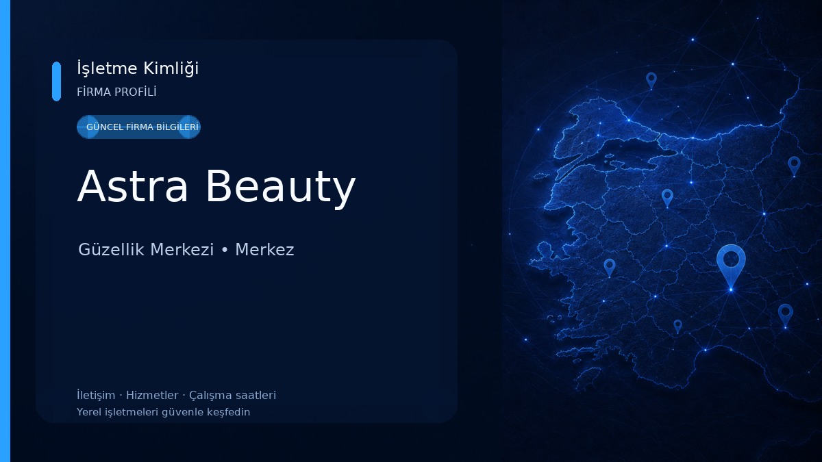 Astra Beauty Güzellik Merkezi