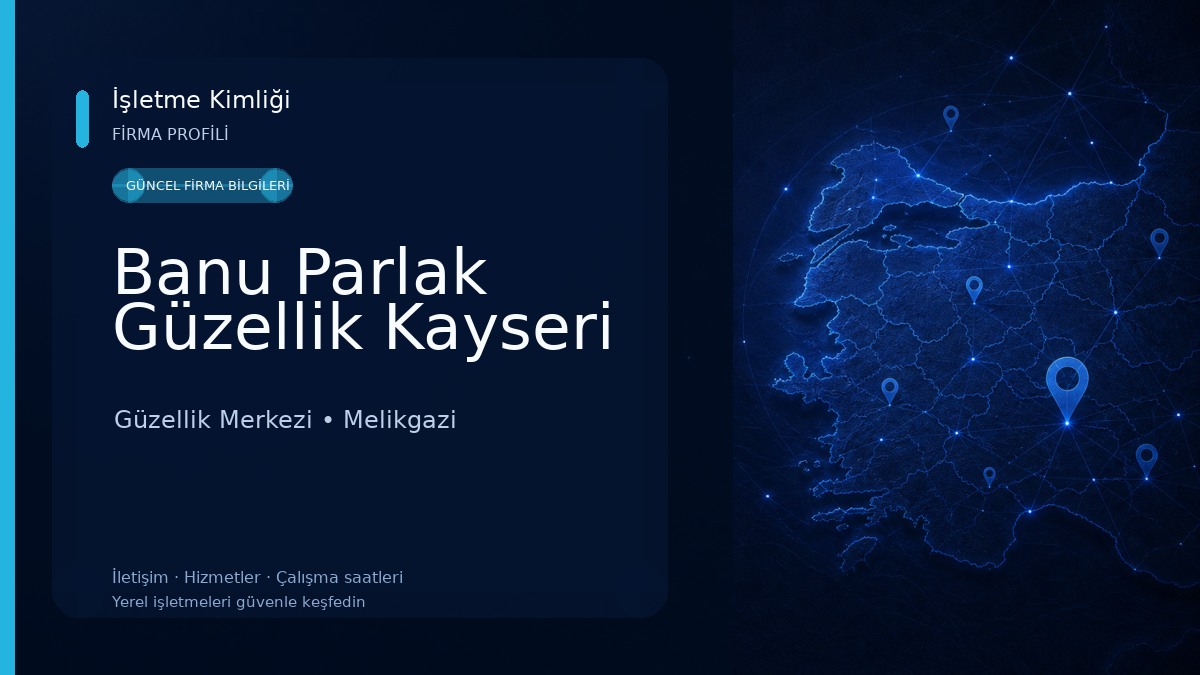 Banu Parlak Güzellik Kayseri Güzellik Merkezi