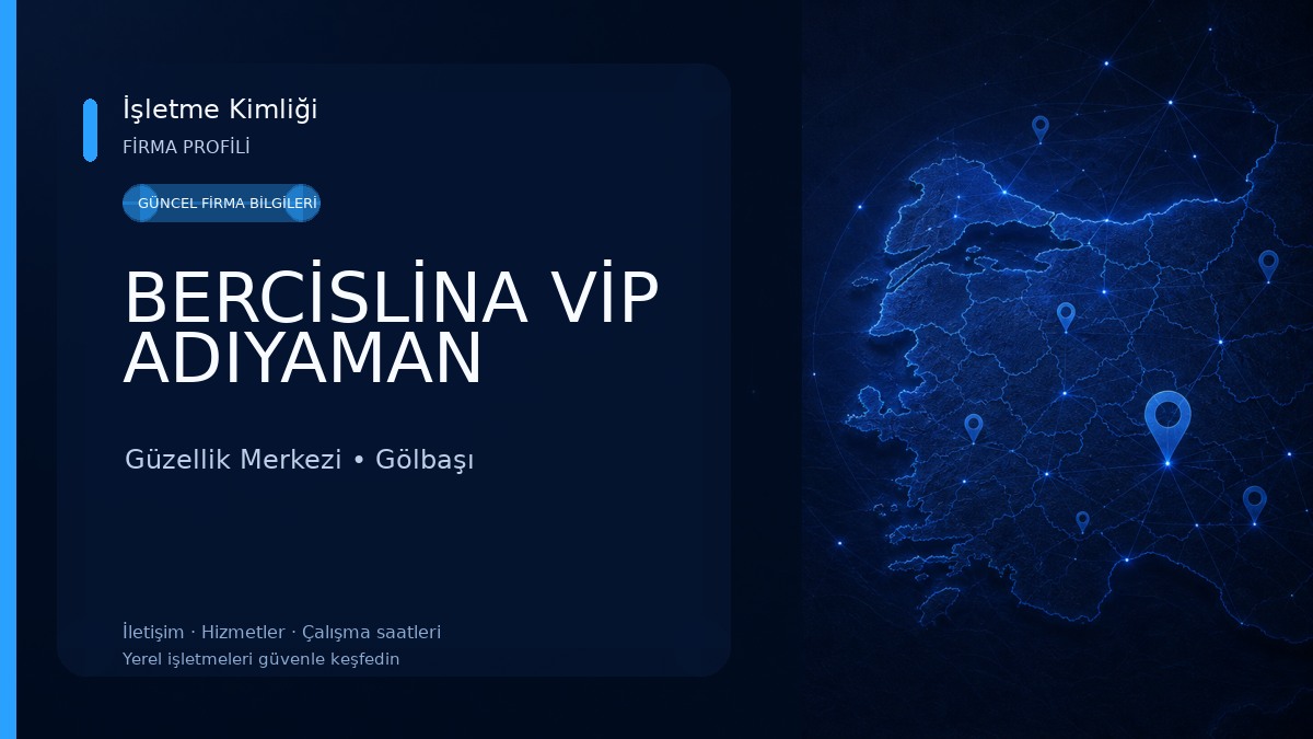 BERCİSLİNA VİP ADIYAMAN Güzellik Merkezi