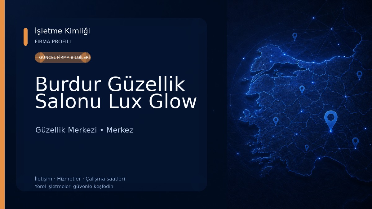 Burdur Güzellik Salonu Lux Glow