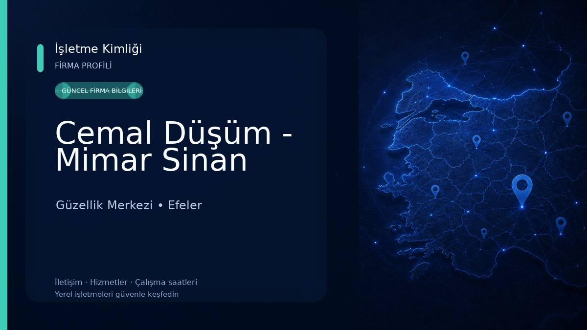 Cemal Düşüm - Mimar Sinan Güzellik Merkezi