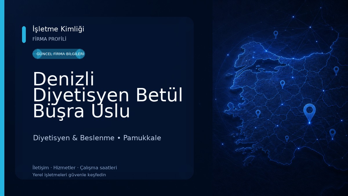 Denizli Diyetisyen Betül Büşra Uslu