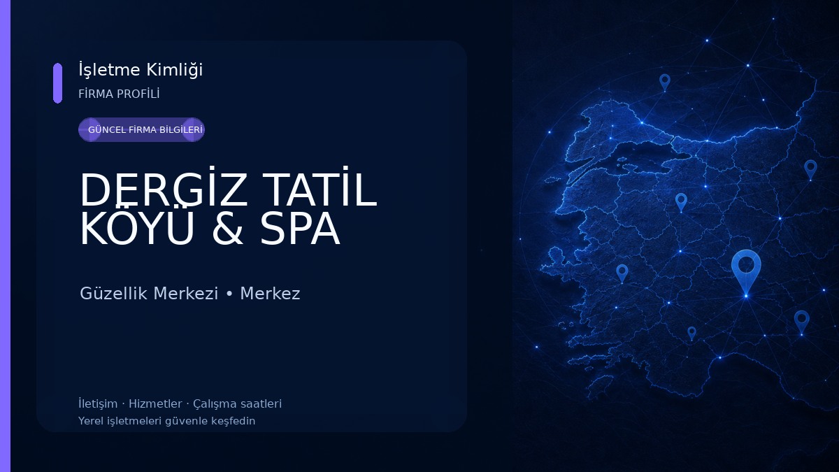 DERGİZ TATİL KÖYÜ & SPA Güzellik Merkezi