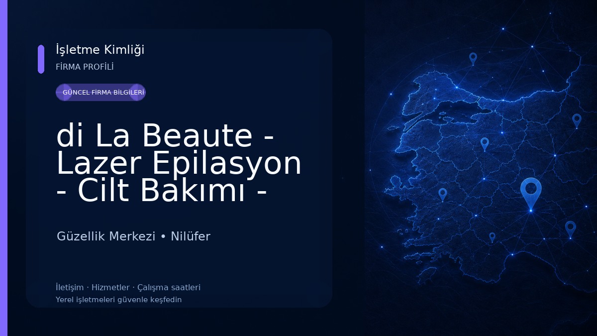 di La Beaute - Lazer Epilasyon - Cilt Bakımı - Bölgesel İncelme Güzellik Merkezi