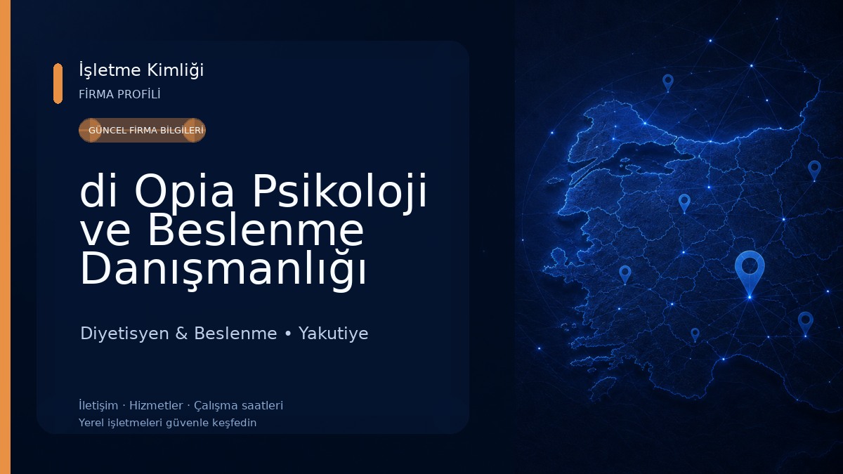 di Opia Psikoloji ve Beslenme Danışmanlığı Diyetisyen & Beslenme