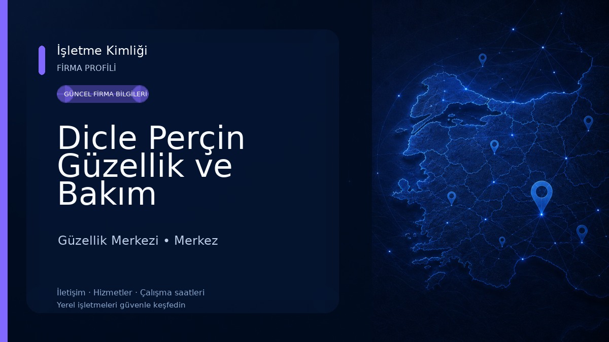 Dicle Perçin Güzellik ve Bakım