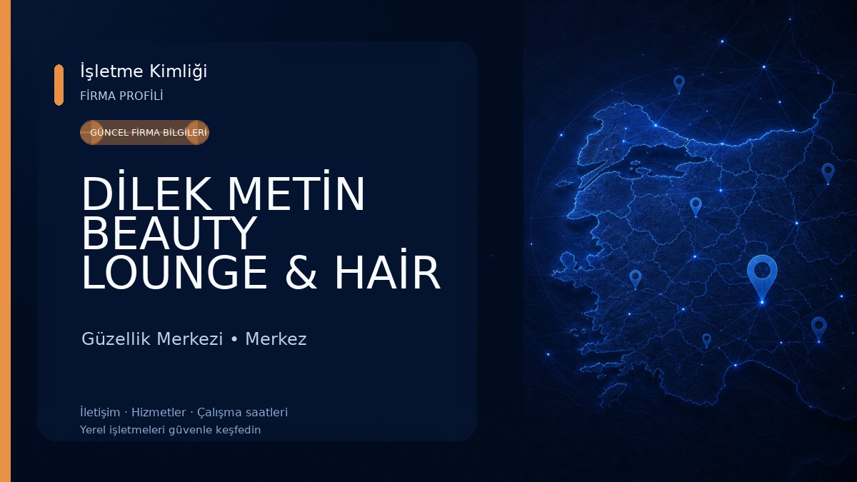 DİLEK METİN BEAUTY LOUNGE & HAİR STYLE Güzellik Merkezi