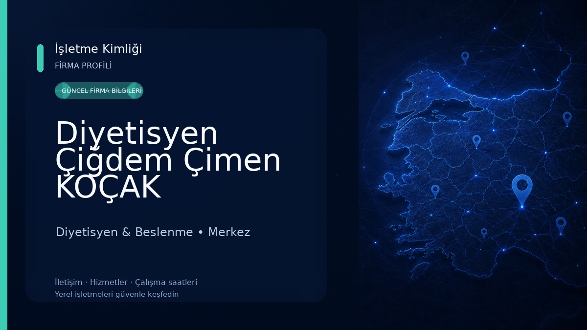 Diyetisyen Çiğdem Çimen KOÇAK Diyetisyen & Beslenme