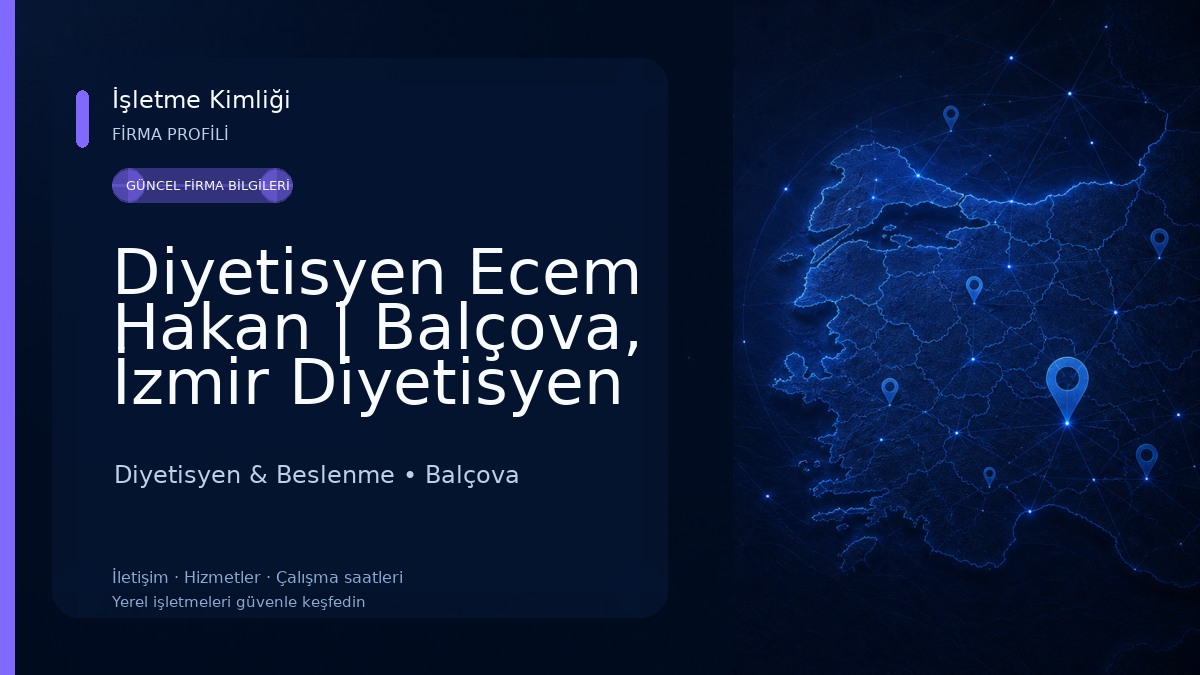 Diyetisyen Ecem Hakan | Balçova, İzmir Diyetisyen