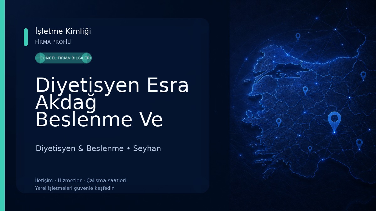 Diyetisyen Esra Akdağ Beslenme Ve Diyet Danışmanlık Merkezi Diyetisyen & Beslenme