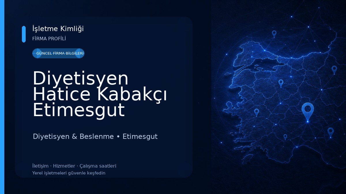 Diyetisyen Hatice Kabakçı Etimesgut Diyetisyen Ankara Özel Sağlık Hizmetleri Birimi