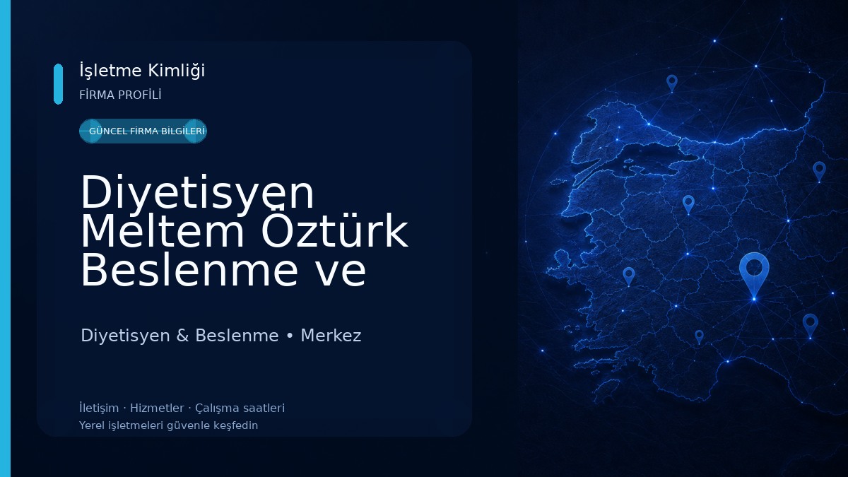 Diyetisyen Meltem Öztürk Beslenme ve Diyet Danışmanlığı Diyetisyen & Beslenme