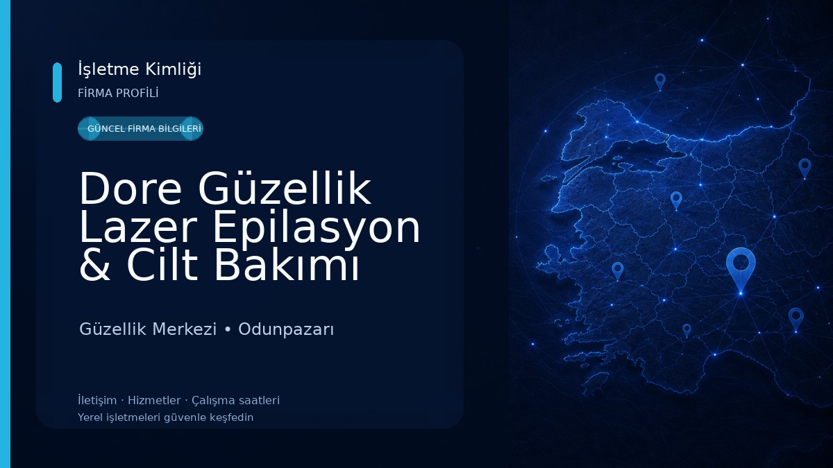 Dore Güzellik Lazer Epilasyon & Cilt Bakımı Güzellik Merkezi