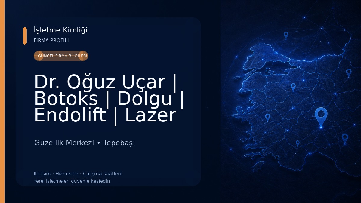 Dr. Oğuz Uçar | Botoks | Dolgu | Endolift | Lazer Epilasyon Güzellik Merkezi