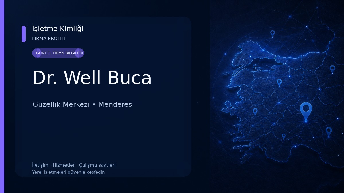 Dr. Well Buca Güzellik Merkezi