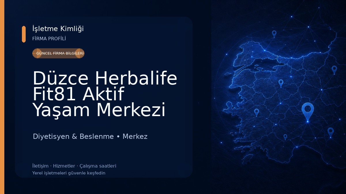 Düzce Herbalife Fit81 Aktif Yaşam Merkezi Diyetisyen & Beslenme