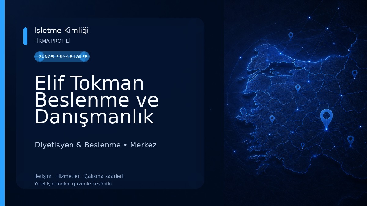Elif Tokman Beslenme ve Danışmanlık Merkezi Diyetisyen & Beslenme