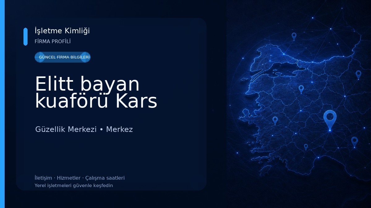 Elitt bayan kuaförü Kars Güzellik Merkezi