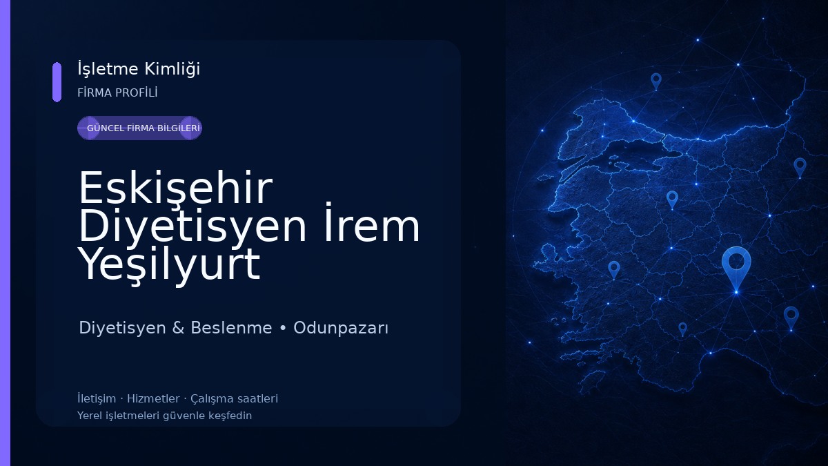 Eskişehir Diyetisyen İrem Yeşilyurt Diyetisyen & Beslenme