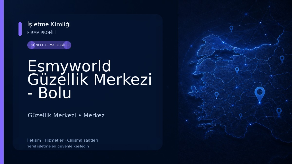 Esmyworld Güzellik Merkezi - Bolu Güzellik Merkezi
