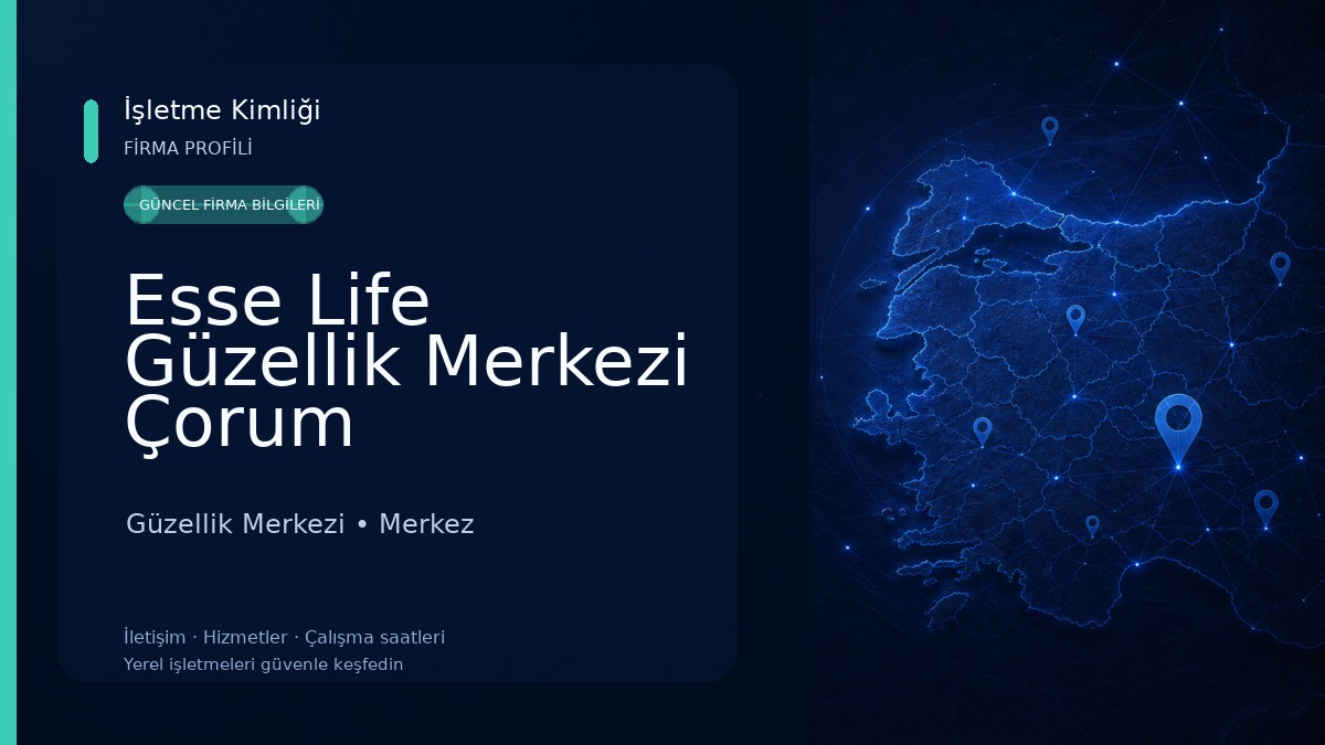 Esse Life Güzellik Merkezi Çorum Güzellik Merkezi
