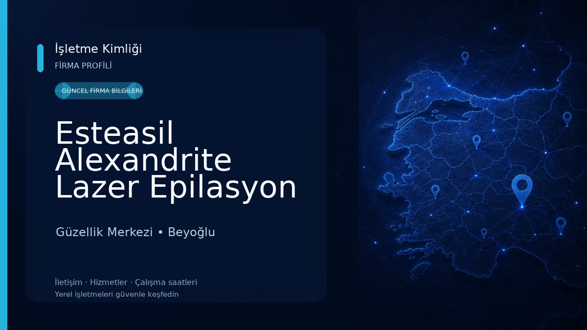 Esteasil Alexandrite Lazer Epilasyon Okmeydanı Şubesi Güzellik Merkezi