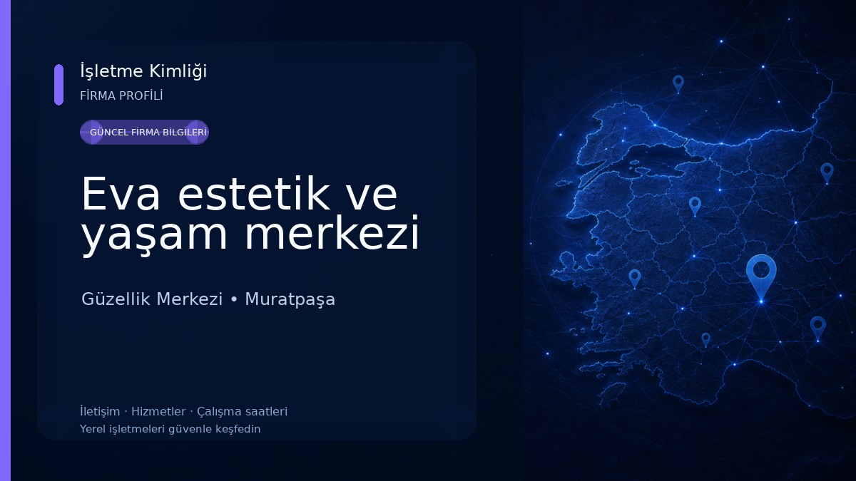Eva estetik ve yaşam merkezi Güzellik Merkezi