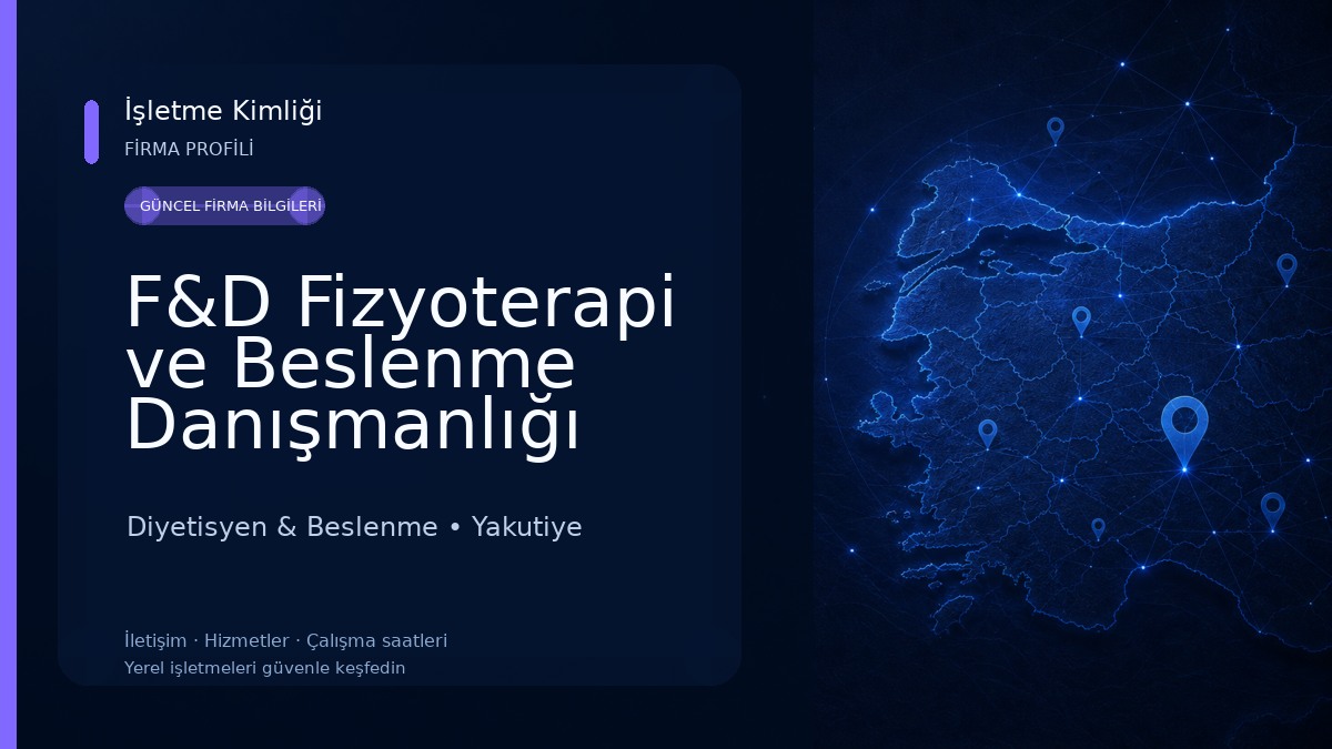 F&D Fizyoterapi ve Beslenme Danışmanlığı Diyetisyen & Beslenme
