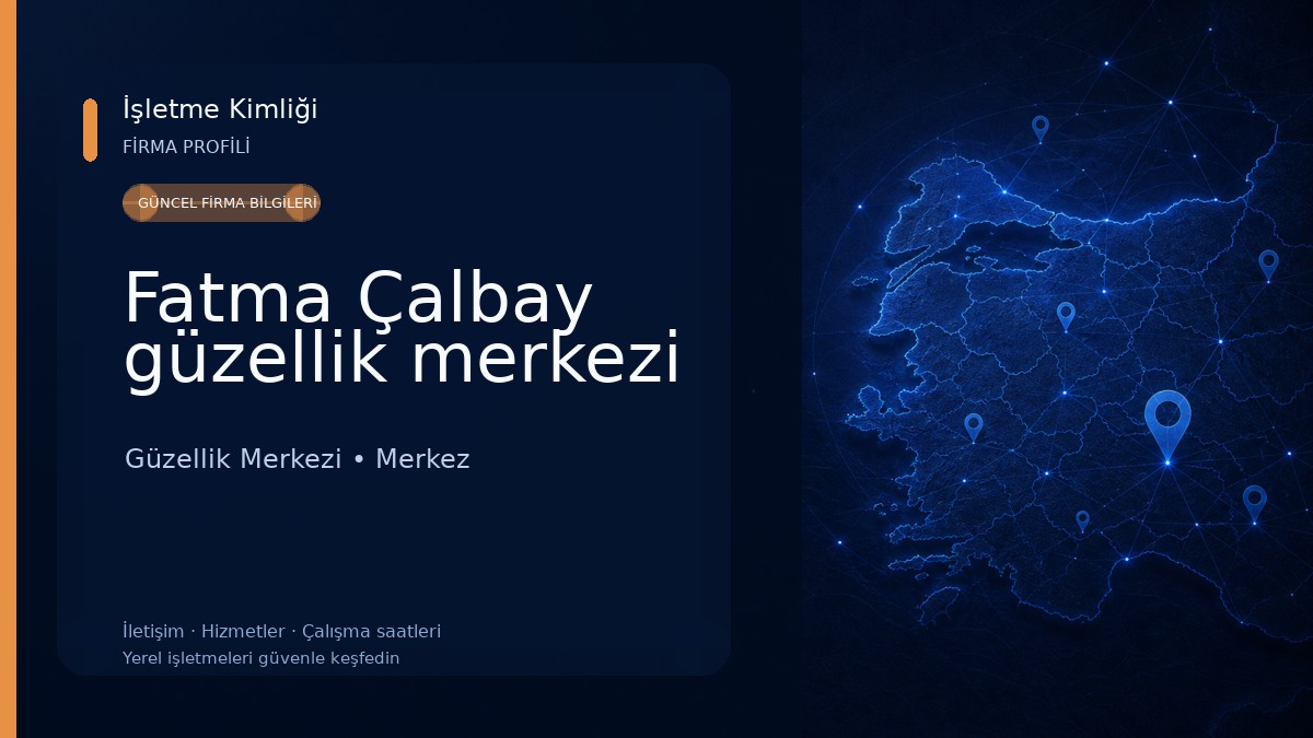 Fatma Çalbay güzellik merkezi 