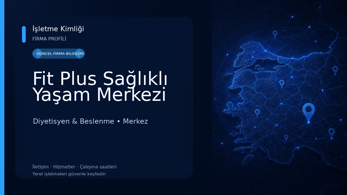 Fit Plus Sağlıklı Yaşam Merkezi Diyetisyen & Beslenme