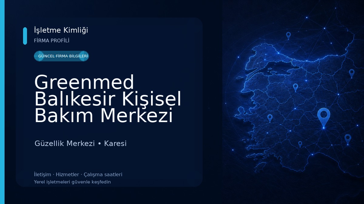 Greenmed Balıkesir Kişisel Bakım Merkezi Güzellik Merkezi