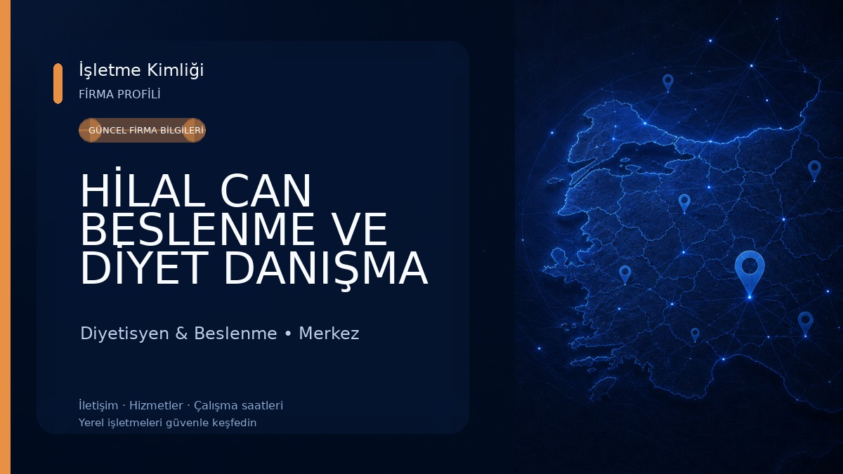 HİLAL CAN BESLENME VE DİYET DANIŞMA MERKEZİ Diyetisyen & Beslenme
