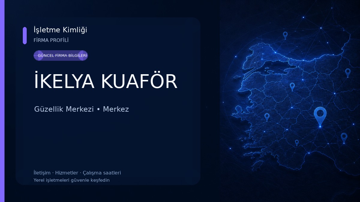İKELYA KUAFÖR Güzellik Merkezi