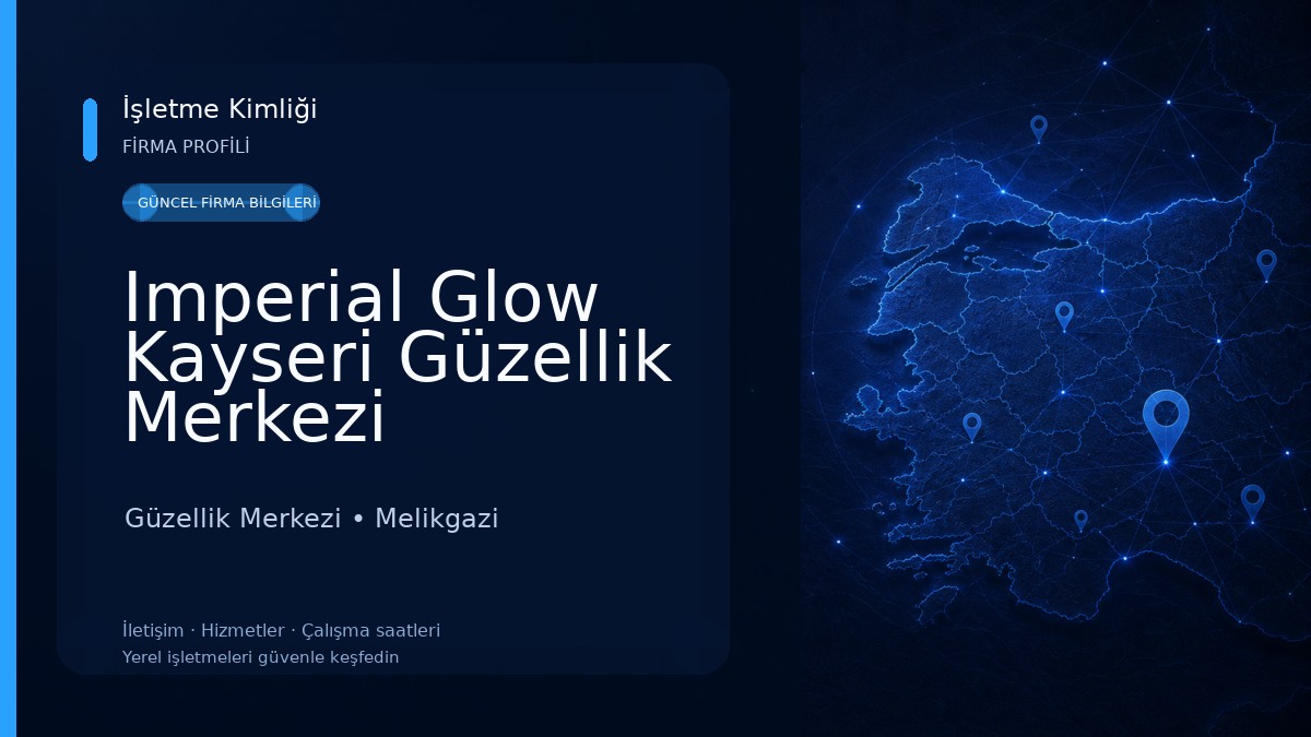 Imperial Glow Kayseri Güzellik Merkezi Güzellik Merkezi