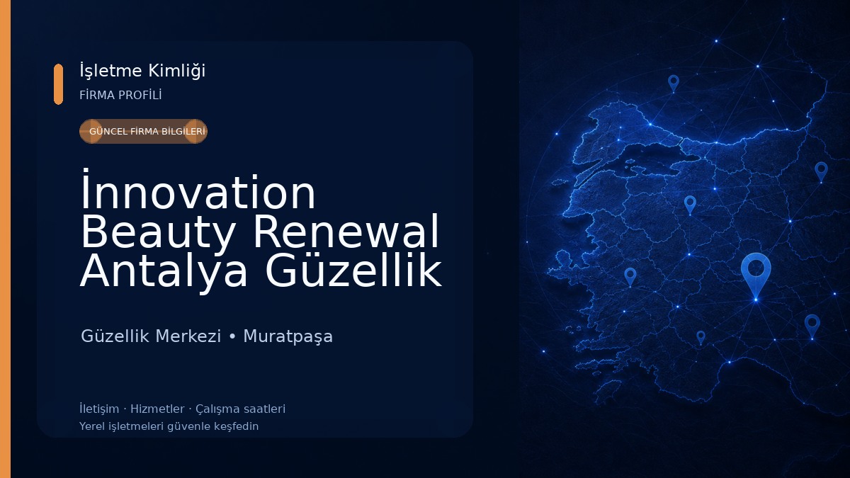İnnovation Beauty Renewal Antalya Güzellik Merkezi Güzellik Merkezi