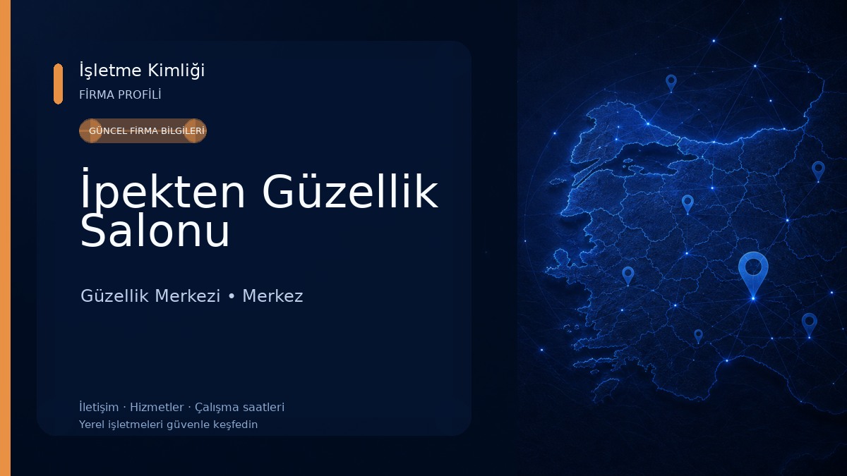 İpekten Güzellik Salonu Güzellik Merkezi