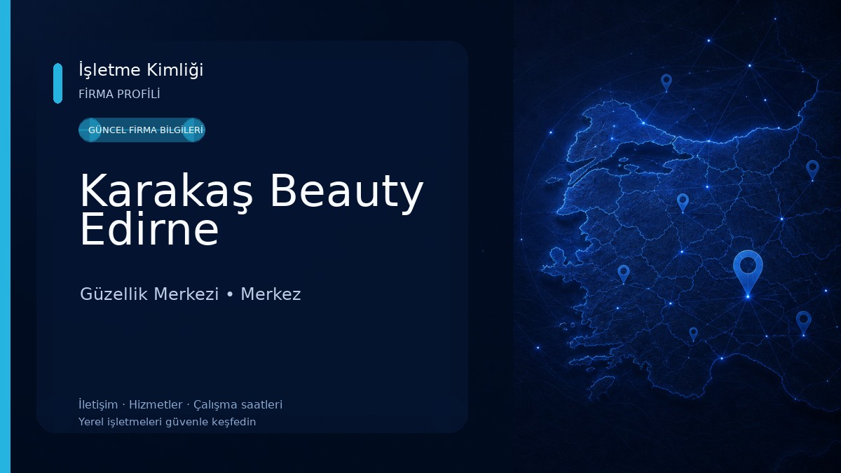 Karakaş Beauty Edirne