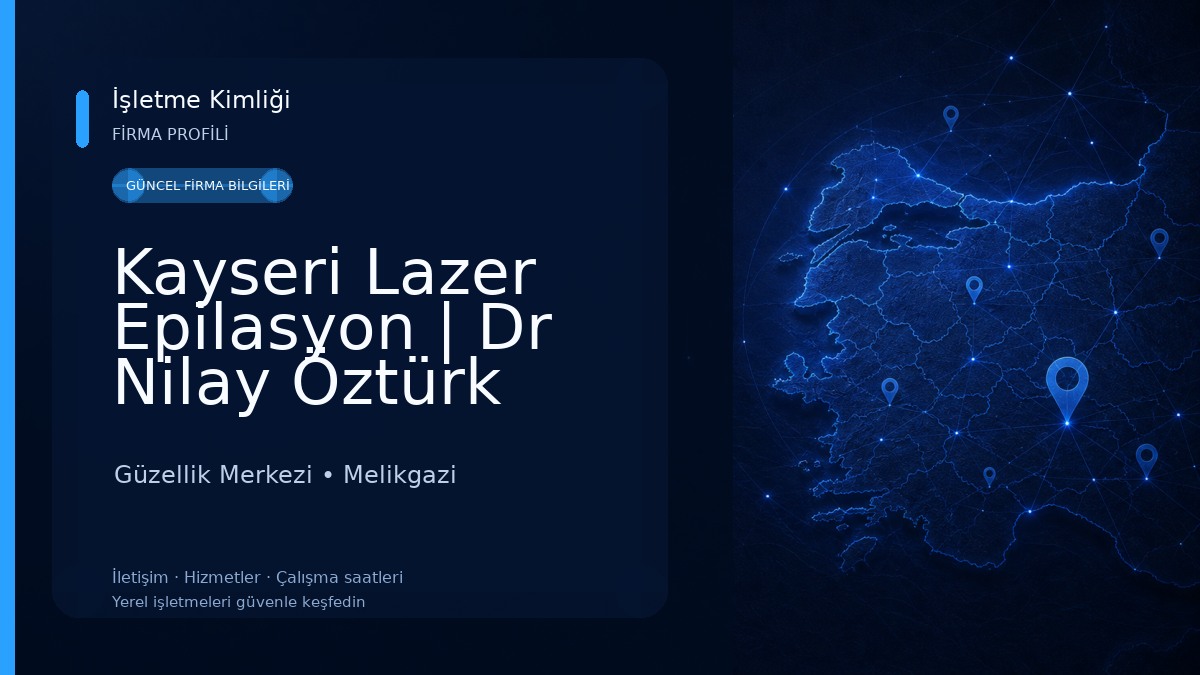 Kayseri Lazer Epilasyon | Dr Nilay Öztürk Güzellik Merkezi