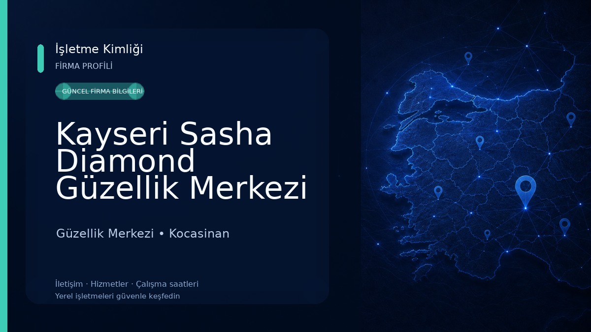 Kayseri Sasha Diamond Güzellik Merkezi Güzellik Merkezi