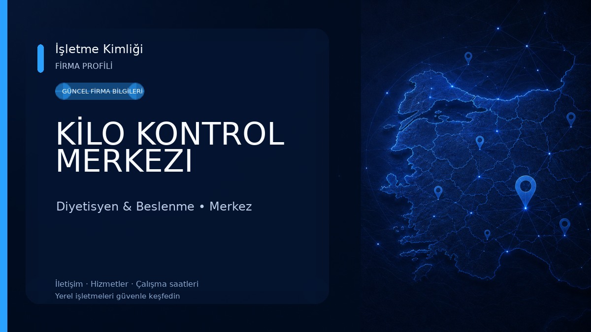 KİLO KONTROL MERKEZI 