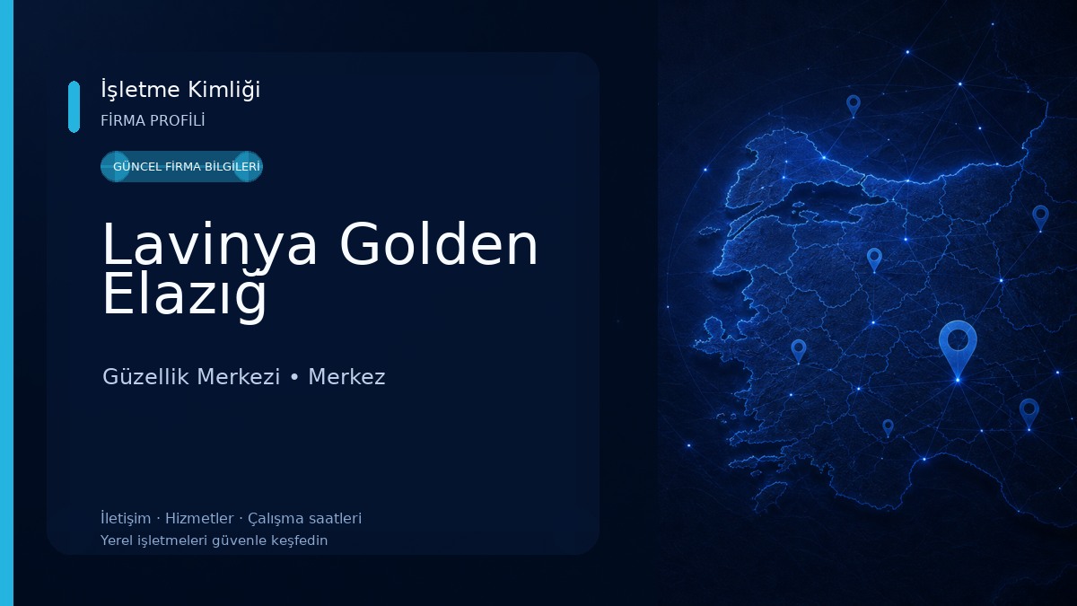 Lavinya Golden Elazığ