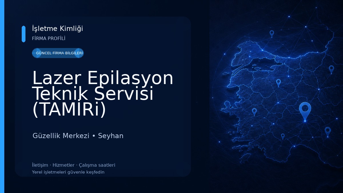 Lazer Epilasyon Teknik Servisi (TAMİRi) Güzellik Merkezi